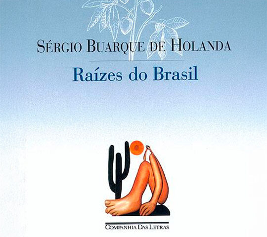 Homem Cordial – Sérgio Buarque de Holanda